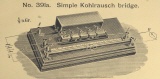 [00370] einfache Kohlrausch Brcke, vermutlich Hartmann & Braun, um 1894